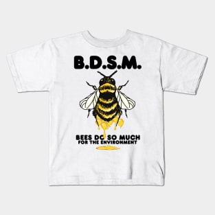 Bees Do So Much For The Environment Kids T-Shirt